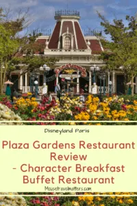 Plaza Gardens Character breakfast at Disneyland Paris