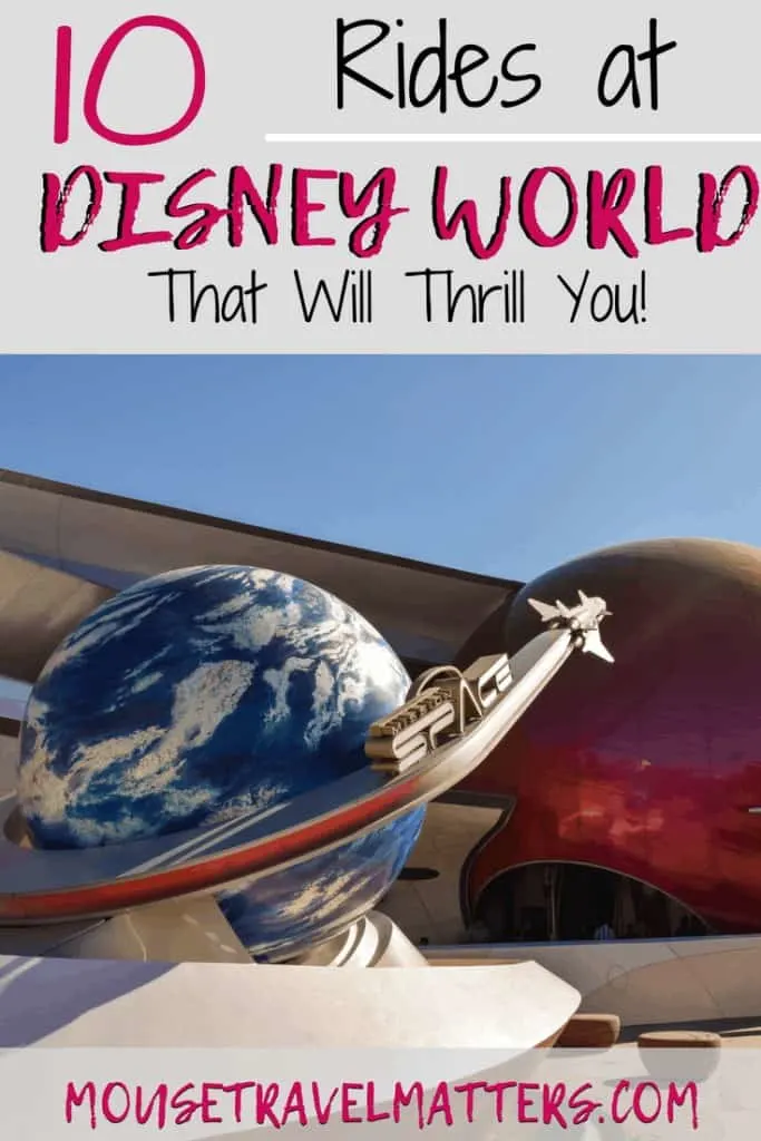 Best Thrill Rides at Disney World - List of top Walt Disney World thrill rides you must try once! #DisneyWorld #FamilyTravel #Travel #thrillrides