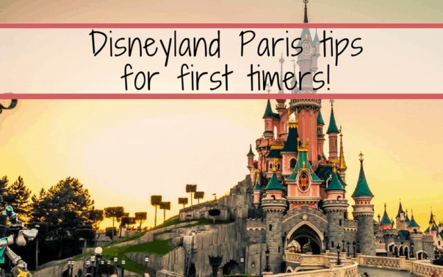 28 Disneyland Paris Tips For First Timers Mouse Travel Matters
