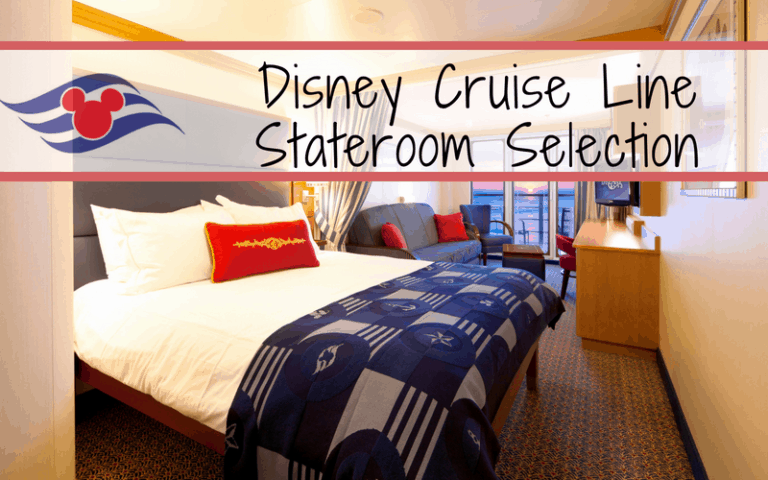 Disney Cruise Line Stateroom Selection • Mouse Travel Matters