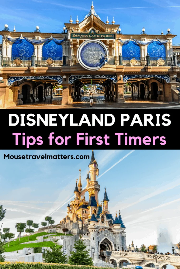 Disneyland Paris Tips and Observations From a First Time Visitor