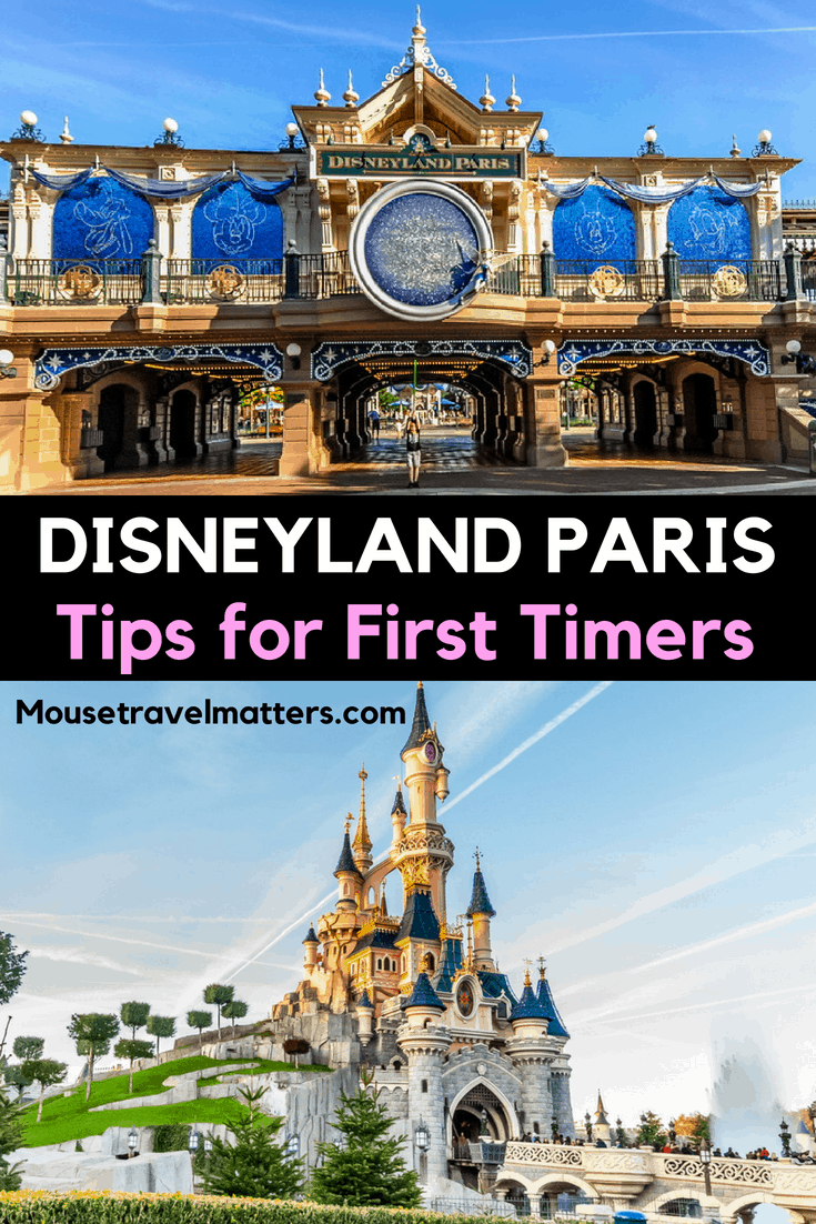 28 Disneyland Paris Tips For First Timers Mouse Travel Matters