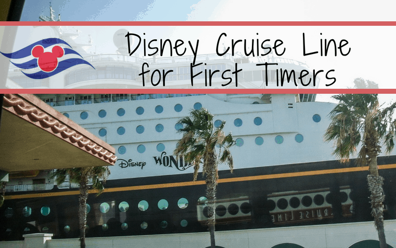 Disney Cruise Line Tips for First Timers