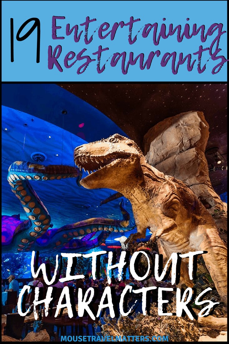 Sometimes, the theme of the restaurant can hold it's own, and more often than not, they are entertaining in their own right. This is the list of Disney restaurants with entertainment but without characters.