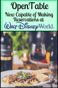 OpenTable Now Capable of Making Reservations at Select Walt Disney World Restaurants