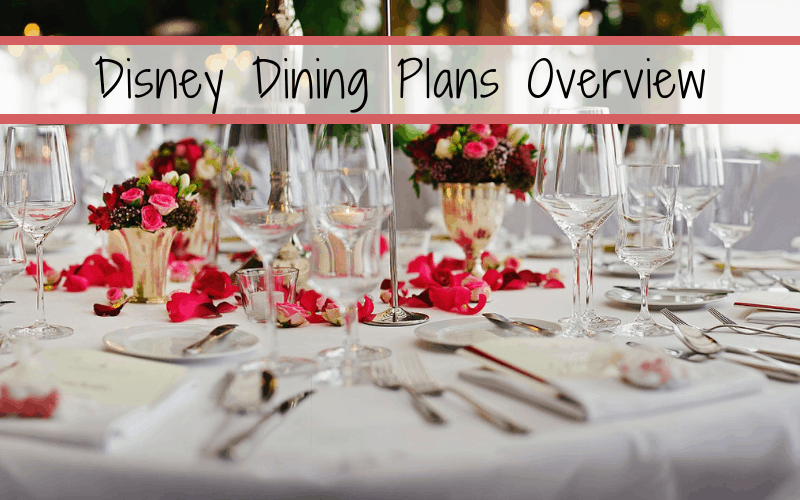 Disney Dining Plans Overview