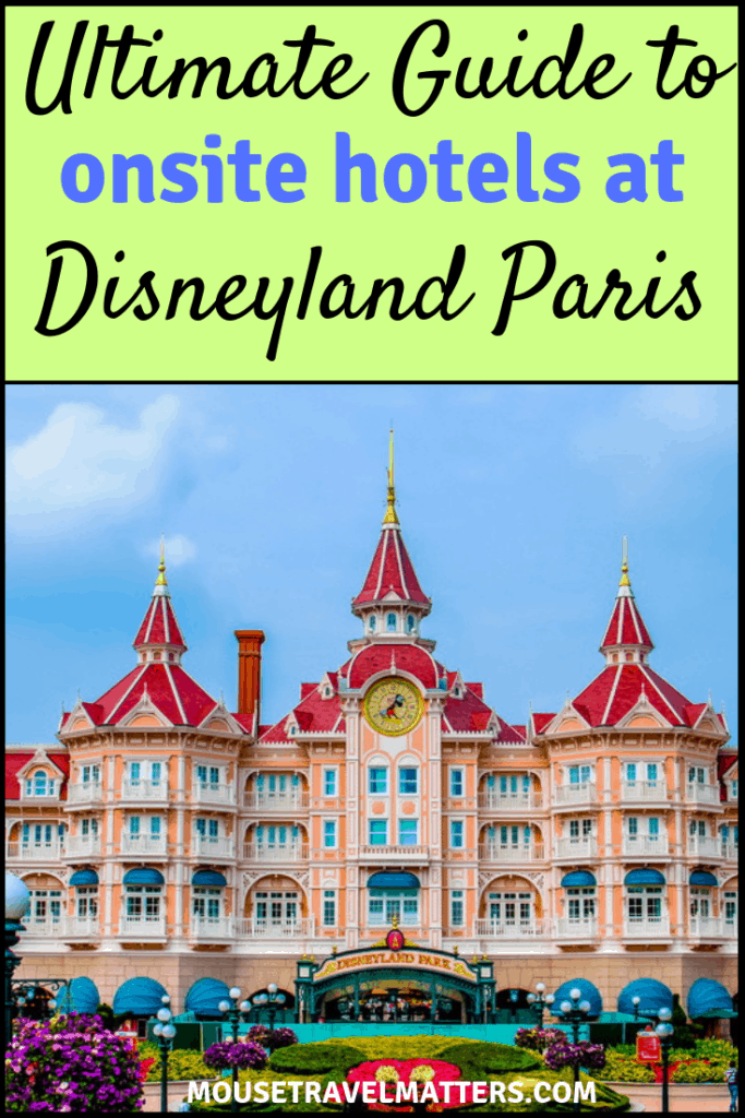 Where to Stay in Disneyland Paris.
