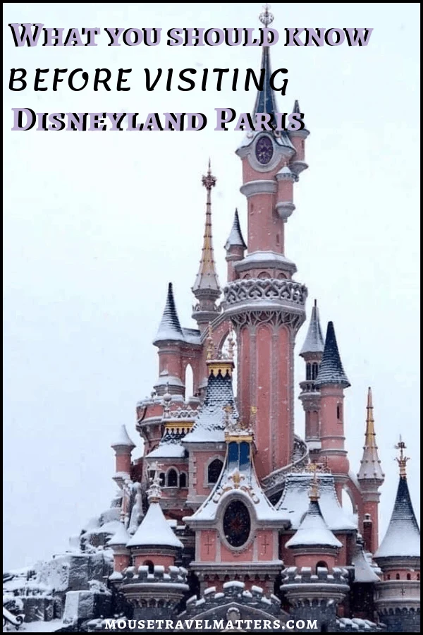 Everything You Need To Know About Visiting Disneyland Paris