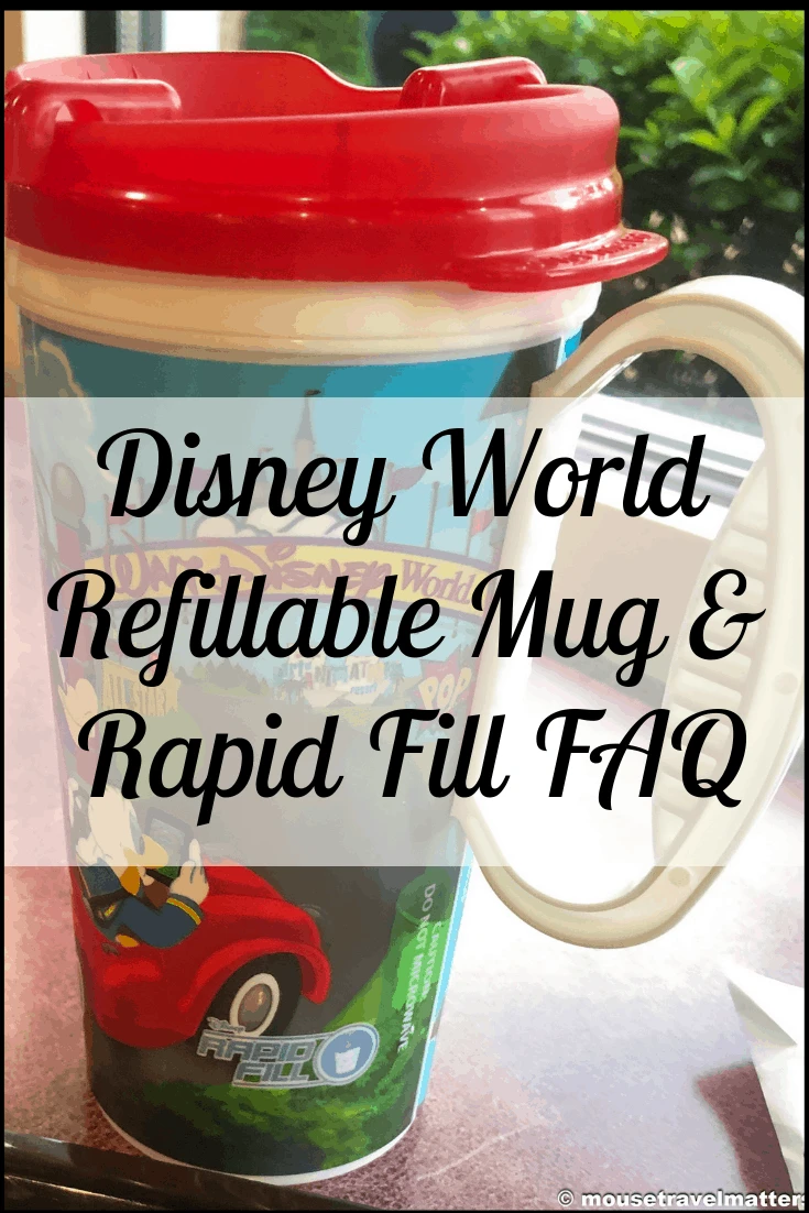 2024 Complete Guide to Disney Refillable Mugs (FAQs answered