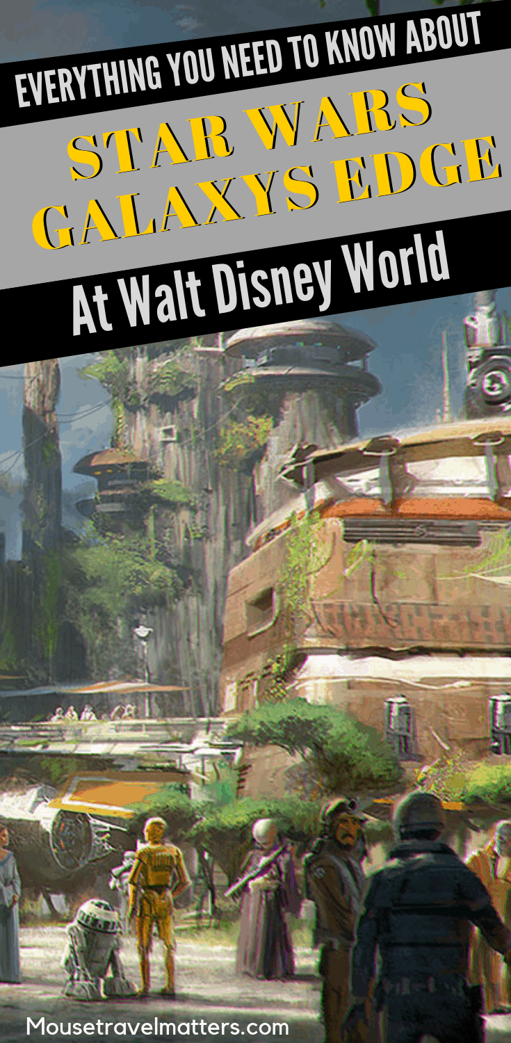 Everything you need to know about Star Wars Galaxy's Edge at Walt Disney World #disney #starwars