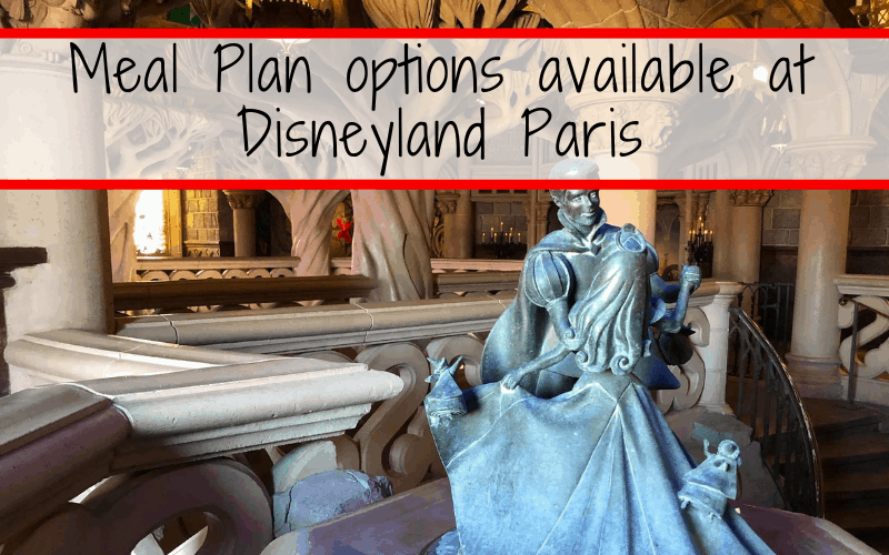 How to choose the perfect Disneyland Paris Meal Plan