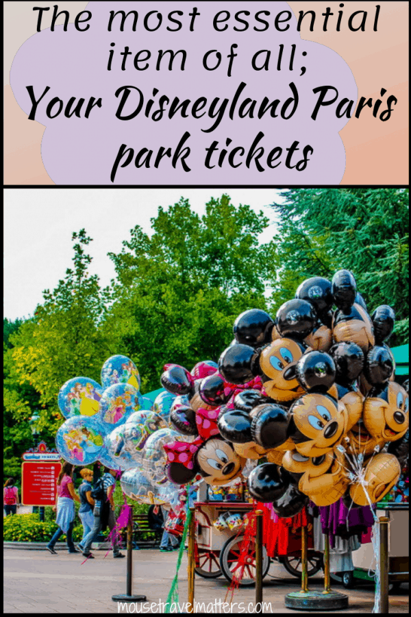 The most essential item of all Your Disneyland Paris park tickets