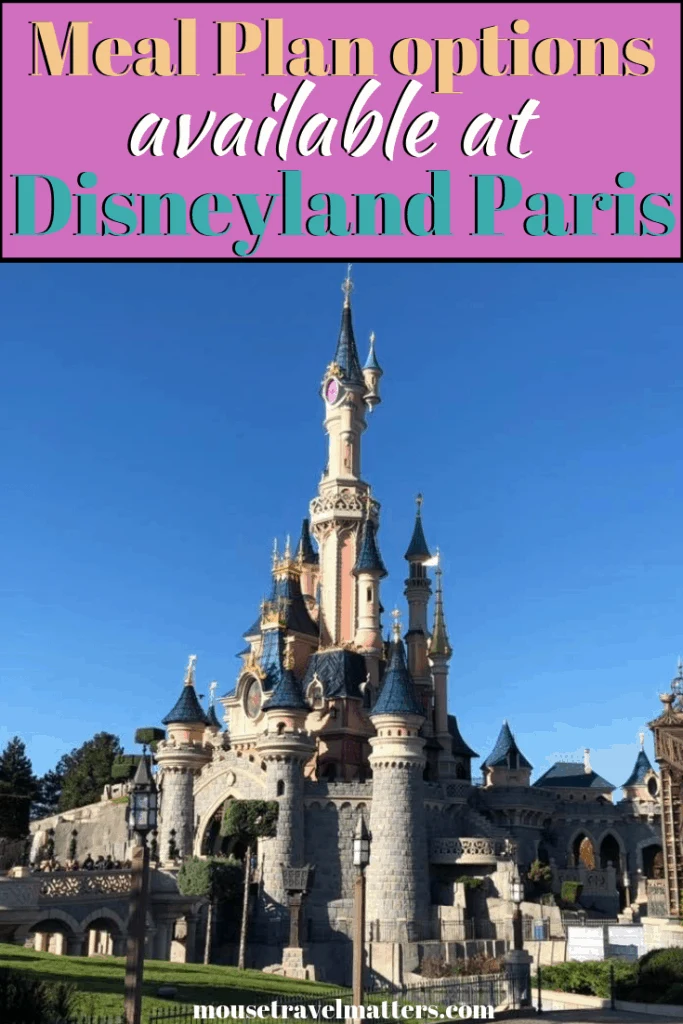 How to choose the perfect Disneyland Paris Meal Plan