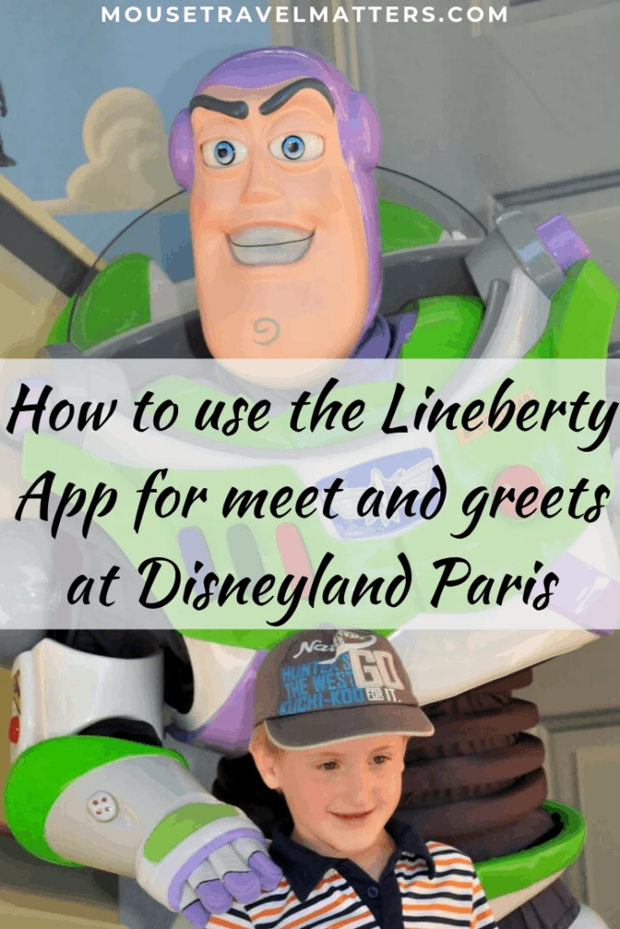 How to use the Lineberty App for meet and greets at Disneyland Paris