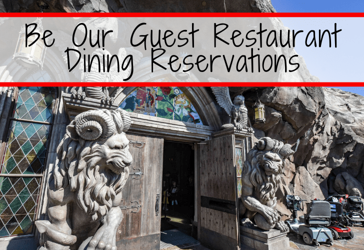 Be Our Guest Restaurant Dining Reservations