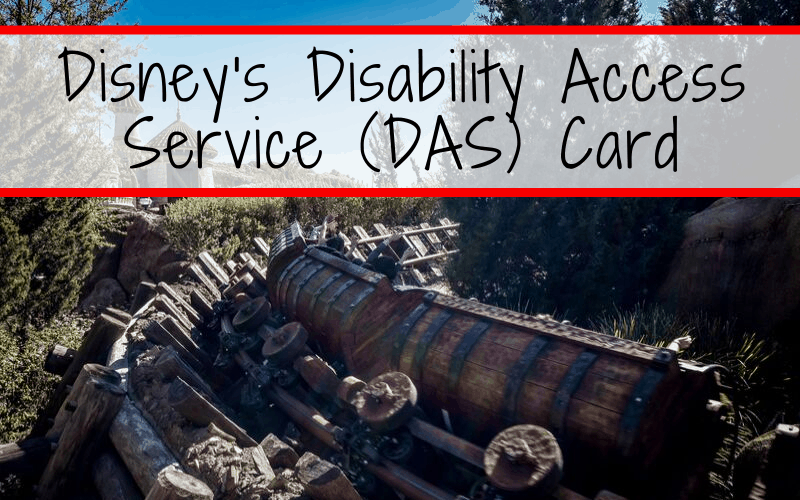 Overview of Disney's Disability Access Service (DAS) Card