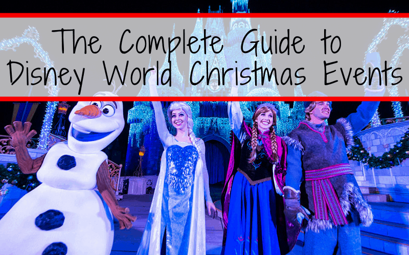 The Complete Guide to Disney World Christmas Events