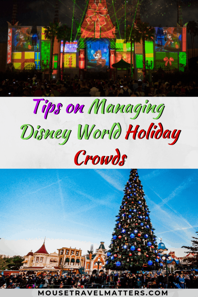 Tips on Managing Disney World Holiday Crowds