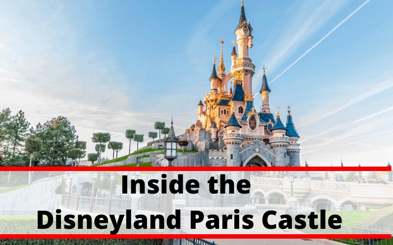 Inside the Disneyland Paris Castle • Mouse Travel Matters