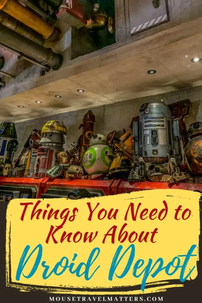 Everything you need to know about Droid Depot at Star Wars Land! Customize your own R or BB unit droid at Droid Depot at Galaxy's Edge Walt Disney World. #StarWars #GalaxysEdge