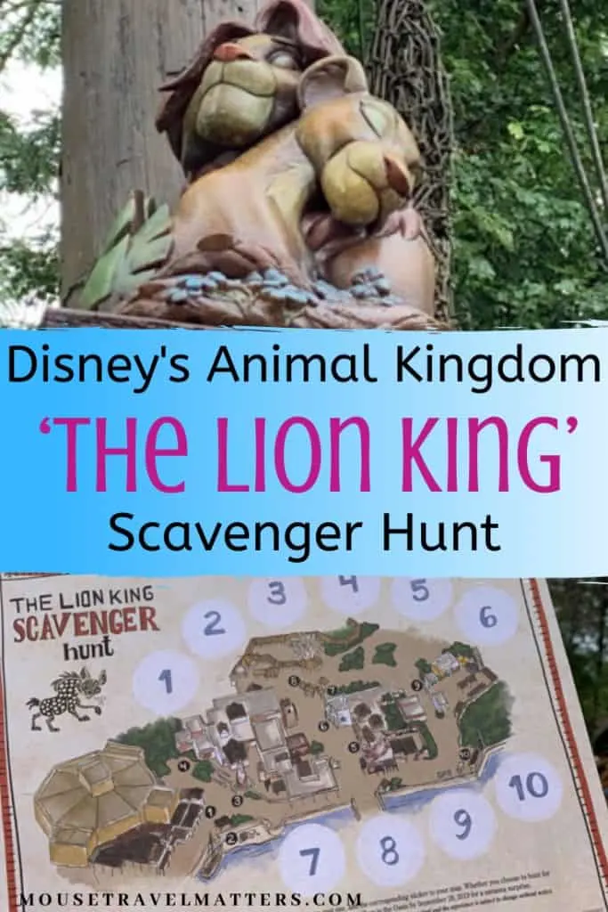 Guests can participate in The Lion King Scavenger Hunt around the Africa section of Disney's Animal Kingdom, searching for favorite characters.