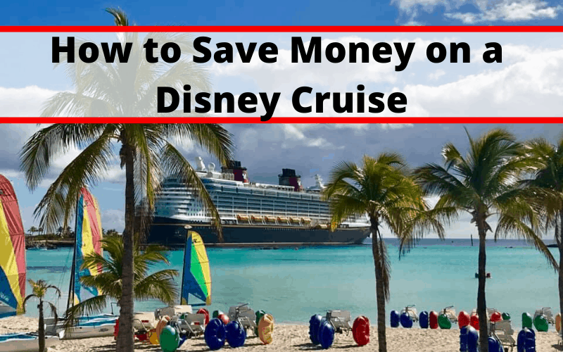 how to save money on a Disney Cruise vacation. Learn easy Disney Cruise Money Saving Tips to help save money on your next Disney Cruise. #Disney #DisneyCruise #DisneyCruiseLine #DisneyTravelTips