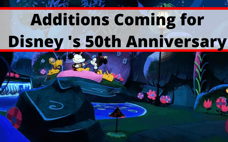 15+ Best Additions Coming for Disney World's 50th Anniversary