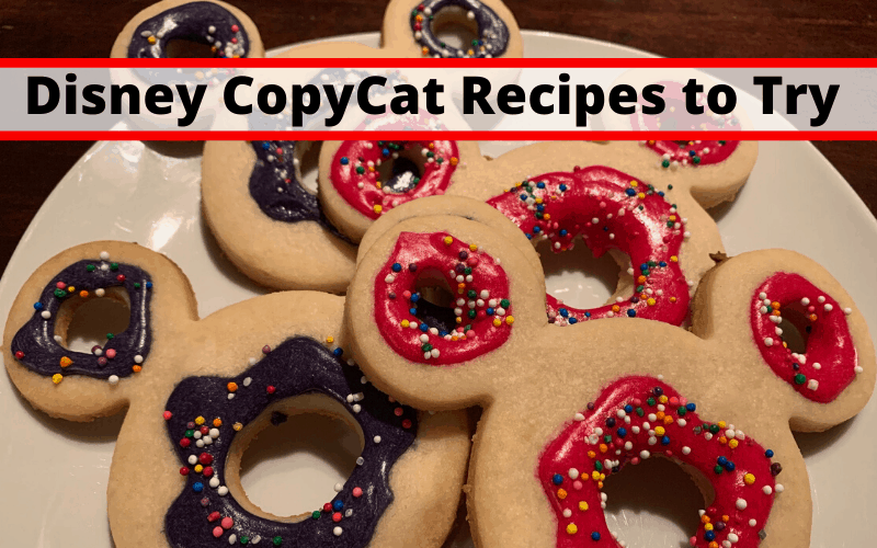 Disney CopyCat recipes to try at Home