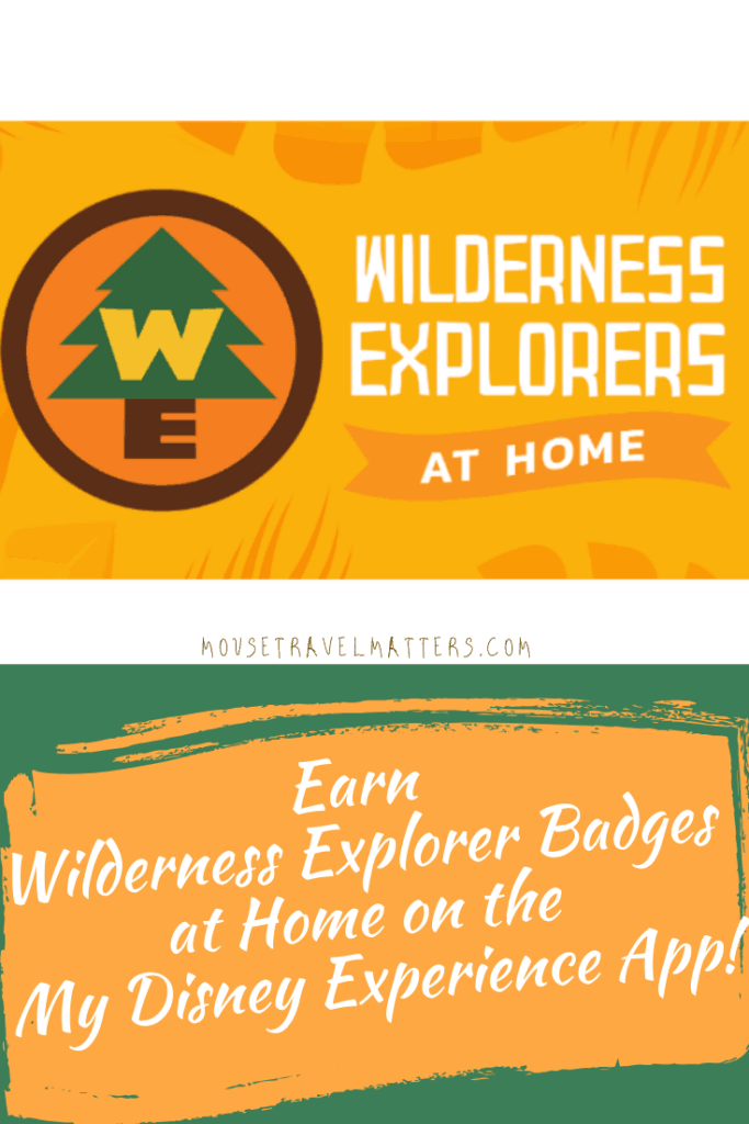 Earn Wilderness Explorer Badges at Home on the My Disney Experience App!