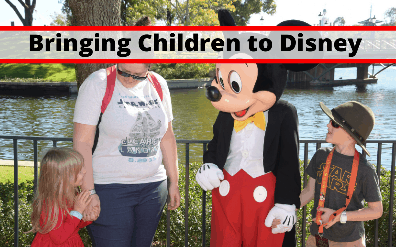 Things to Know About Bringing Children of All Ages to Walt Disney World