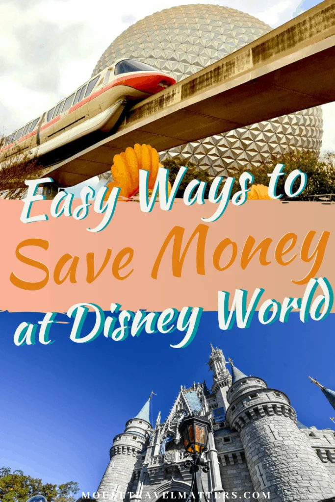 easy Money Saving Tips for Disney World - How to Save Money at Disney World quickly and easily. These are the best ways to save at Disney World.  #disneyworld #savemoney #hacks #vacation #disney  #familytravel #affordablefamilytravel #onabudget 