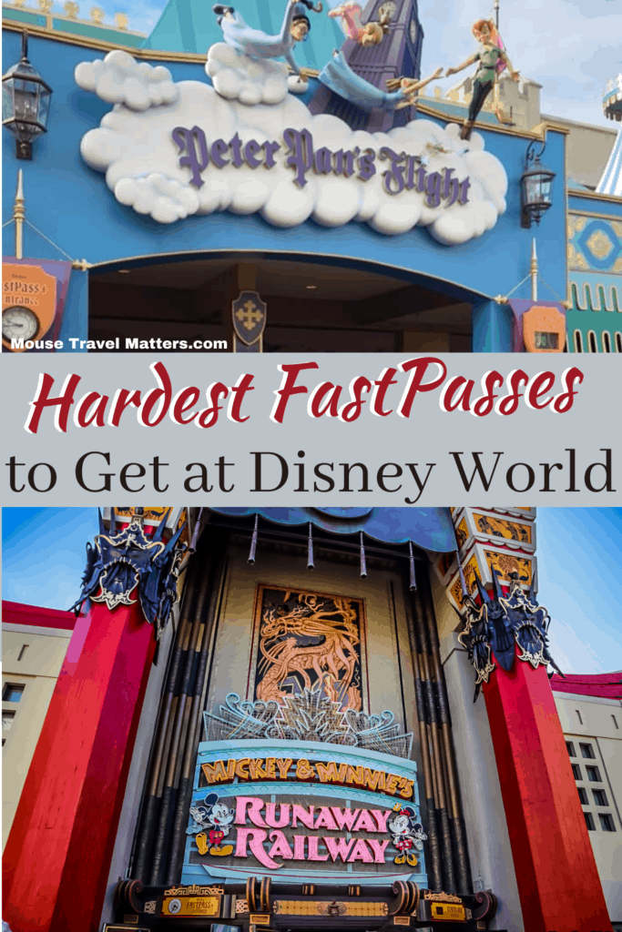 What are the Hardest FastPasses to Get at Disney World and What are Some Good Strategies?