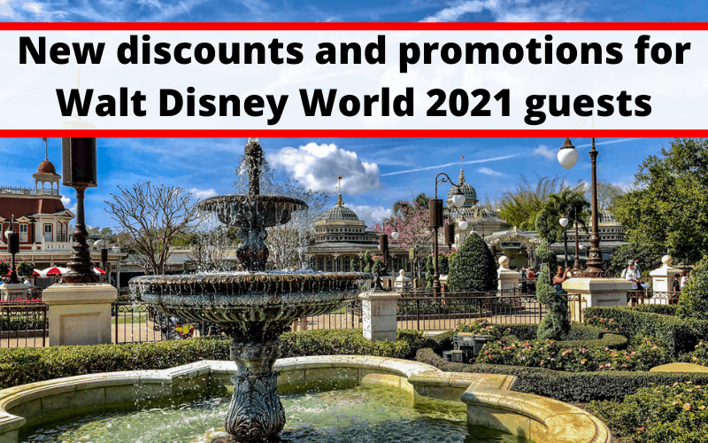 New discounts and promotions for Walt Disney World 2021 guests