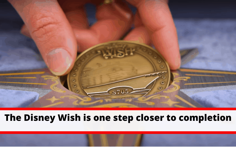 The Disney Wish is one step closer to completion