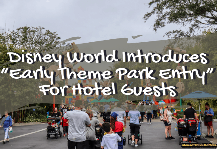 Disney World Introduces “Early Theme Park Entry” For Hotel Guests