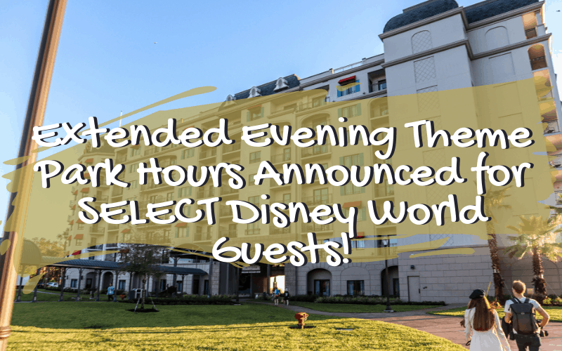 Extended Evening Theme Park Hours Announced for SELECT Disney World Guests!